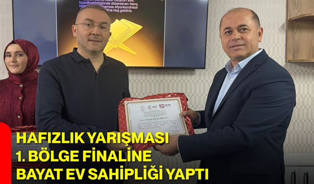 Hafızlık Yarışması 1. Bölge Finaline Bayat Ev Sahipliği Yaptı