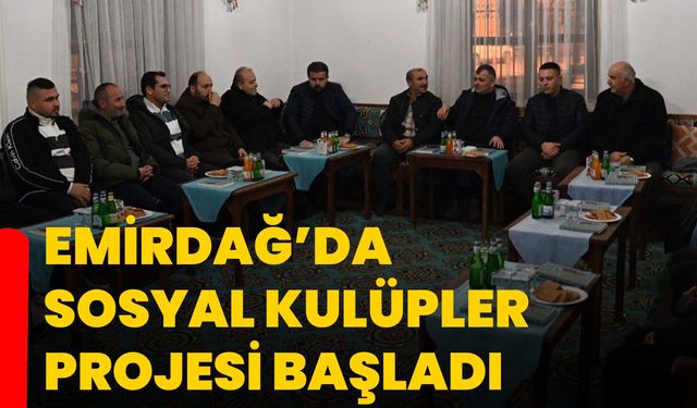 Emirdağ’da Sosyal Kulüpler Projesi Başladı