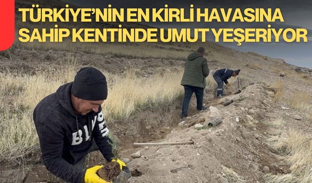 Türkiye’nin En Kirli Havasına Sahip Kentinde Umut Yeşeriyor