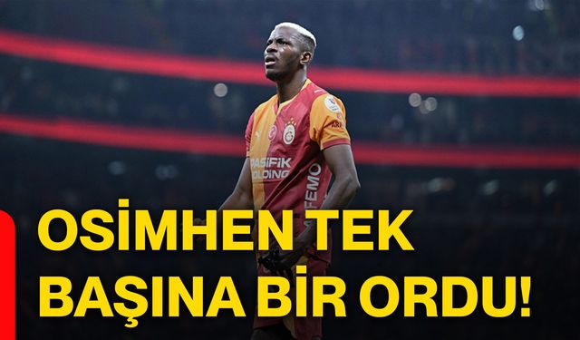 Osimhen tek başına bir ordu!