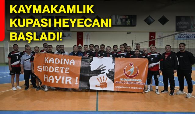 Kaymakamlık Kupası heyecanı başladı!