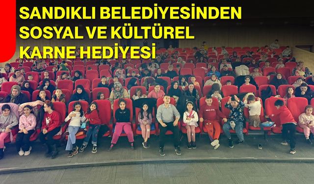 Sandıklı Belediyesinden Sosyal ve Kültürel Karne Hediyesi
