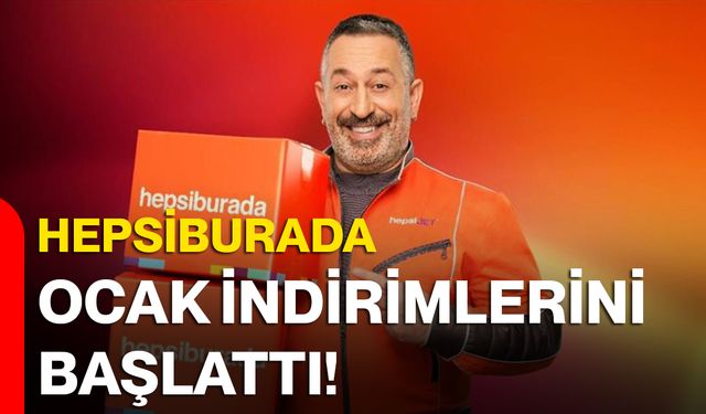 Hepsiburada ocak indirimlerini başlattı
