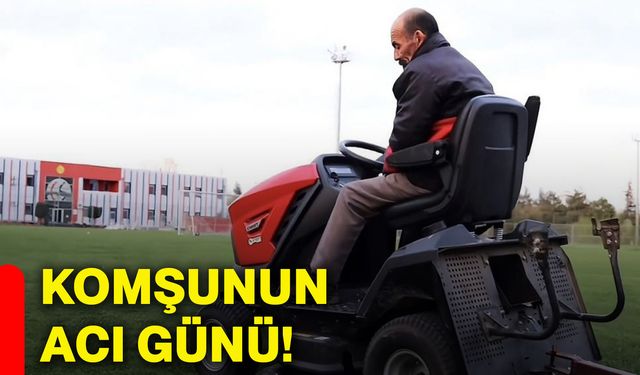 Komşunun acı günü!