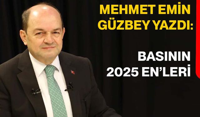 Basının 2025 En’leri