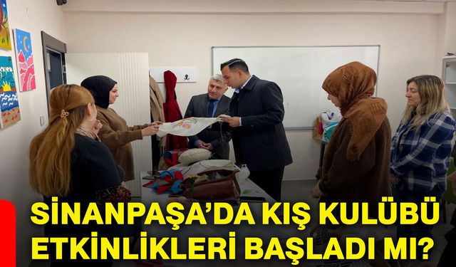 Sinanpaşa’da Kış Kulübü etkinlikleri başladı mı?