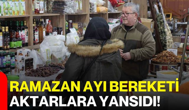 Ramazan ayı bereketi aktarlara yansıdı!
