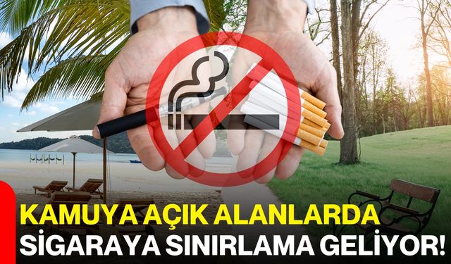 Kamuya Açık Alanlarda Sigaraya Sınırlama Geliyor!