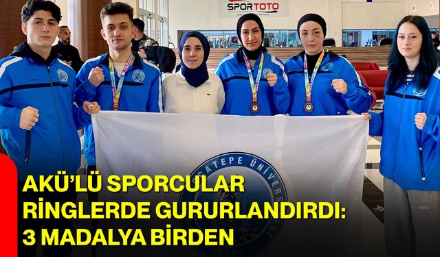 AKÜ’lü Sporcular Ringlerde Gururlandırdı: 3 Madalya Birden