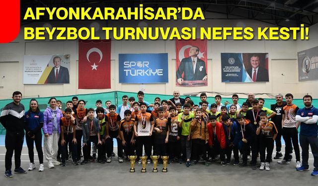 Afyonkarahisar’da Beyzbol Turnuvası Nefes Kesti!