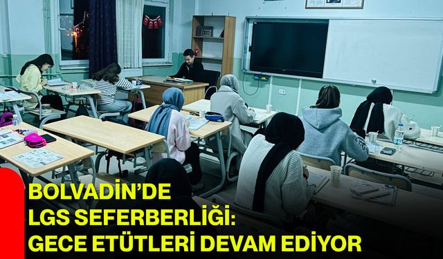 Bolvadin’de LGS Seferberliği: Gece Etütleri Devam Ediyor