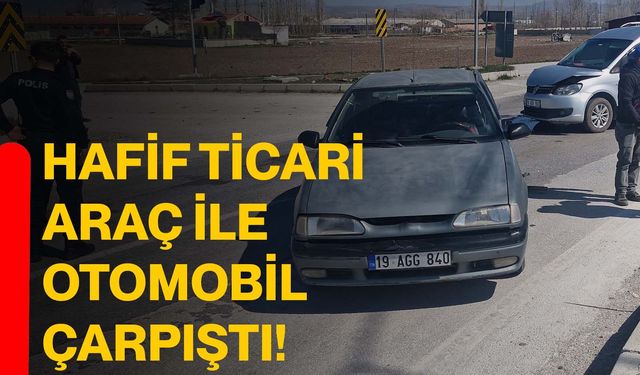 Hafif ticari araç ile otomobil çarpıştı!
