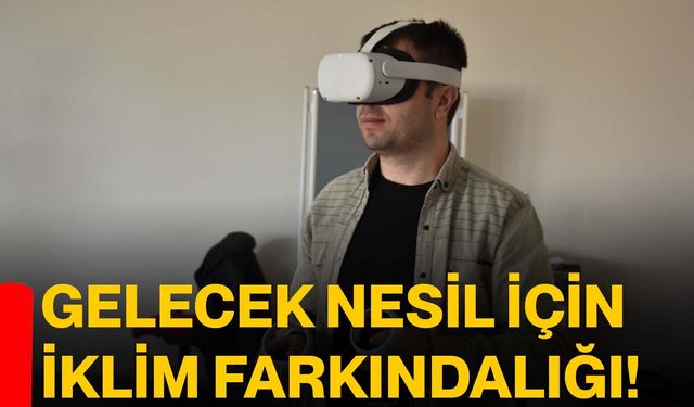 Gelecek nesil için iklim farkındalığı!