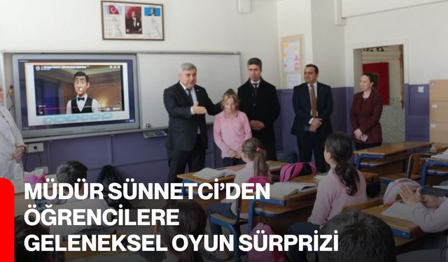 Müdür Sünnetci’den Öğrencilere Geleneksel Oyun Sürprizi
