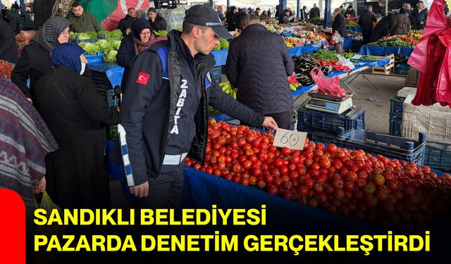 Sandıklı Belediyesi Pazarda Denetim Gerçekleştirdi