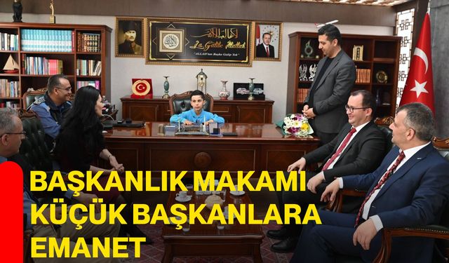 Başkanlık Makamı Küçük Başkanlara Emanet