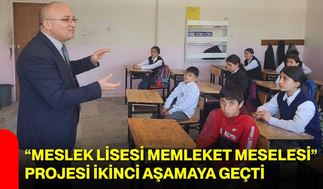 “Meslek Lisesi Memleket Meselesi” Projesi İkinci Aşamaya Geçti