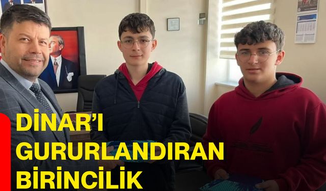 Dinar’ı Gururlandıran Birincilik