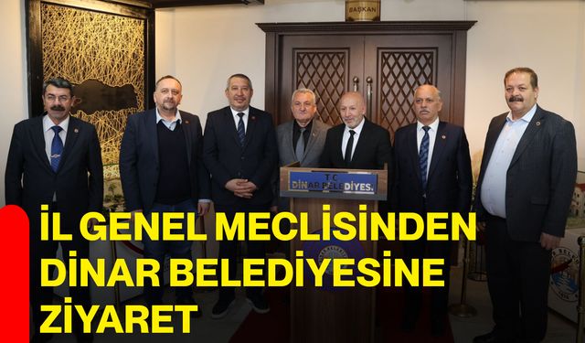 İl Genel Meclisinden Dinar Belediyesine Ziyaret