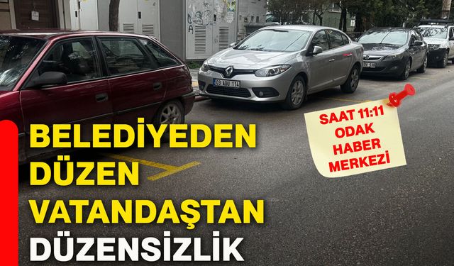 Belediyeden düzen vatandaştan düzensizlik