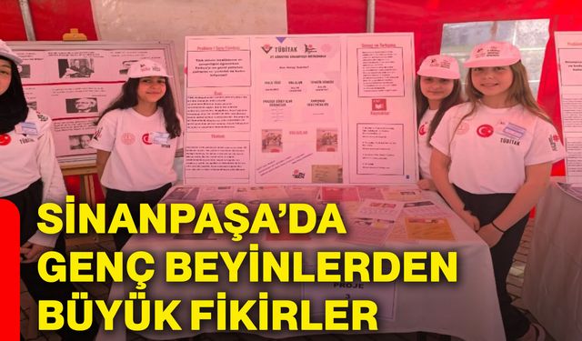 Sinanpaşa’da genç beyinlerden büyük fikirler