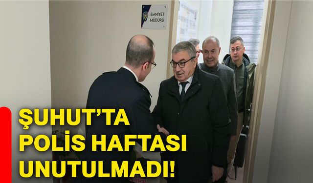 Şuhut’ta Polis Haftası unutulmadı!