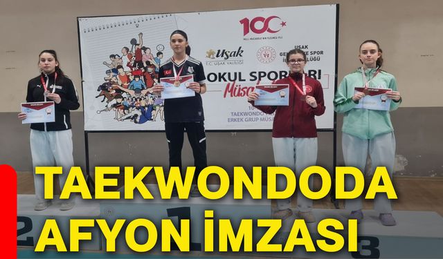 Taekwondoda Afyon imzası