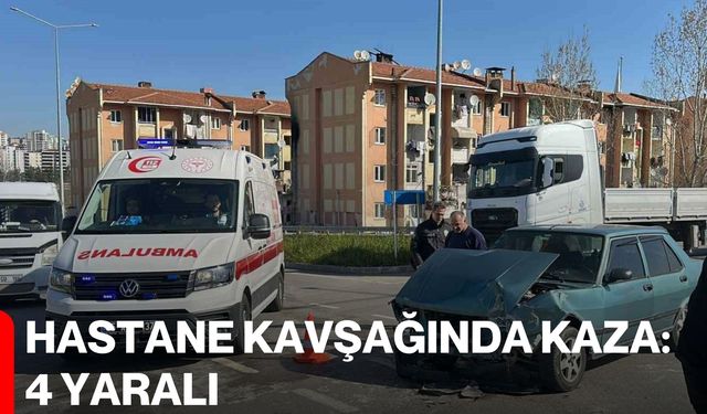 Hastane kavşağında kaza: 4 yaralı