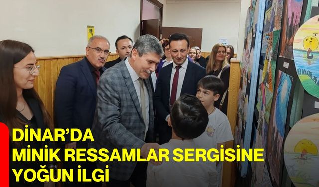 Dinar’da Minik Ressamlar Sergisine Yoğun İlgi