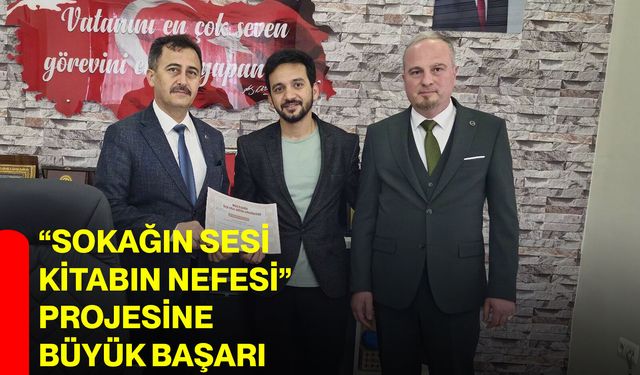 “Sokağın Sesi Kitabın Nefesi” Projesine Büyük Başarı
