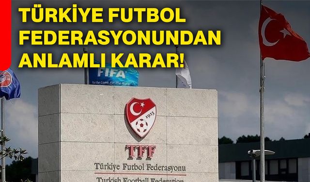 Türkiye Futbol Federasyonundan anlamlı karar: Tüm maçlarda saygı duruşu