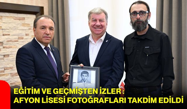 Eğitim ve Geçmişten İzler: Afyon Lisesi Fotoğrafları Takdim Edildi
