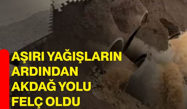 Aşırı yağışların ardından Akdağ yolu felç oldu