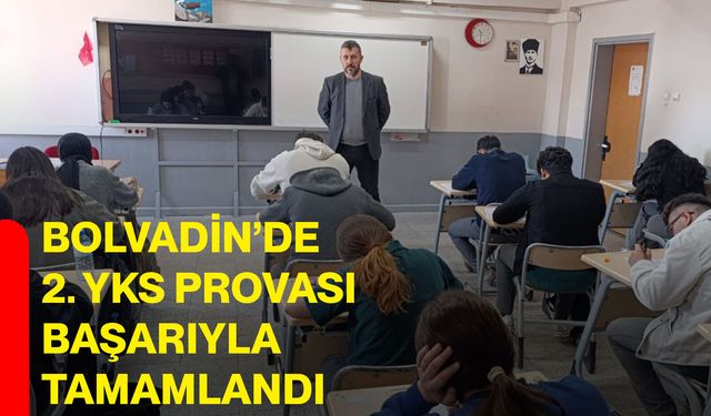 Bolvadin’de 2. YKS Provası Başarıyla Tamamlandı