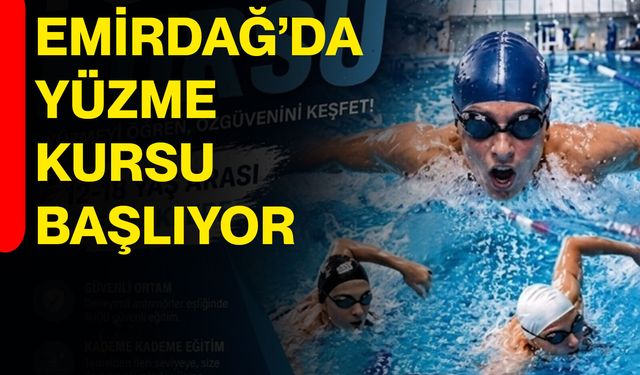 Emirdağ’da Yüzme Kursu Başlıyor