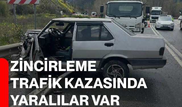 Zincirleme trafik kazasında yaralılar var