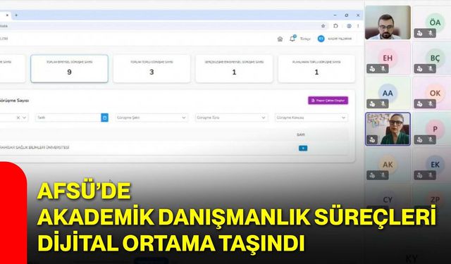 AFSÜ’de Akademik Danışmanlık Süreçleri Dijital Ortama Taşındı