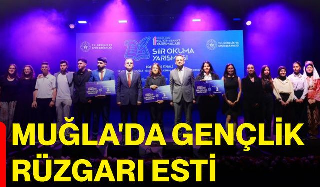 Muğla'da gençlik rüzgarı esti