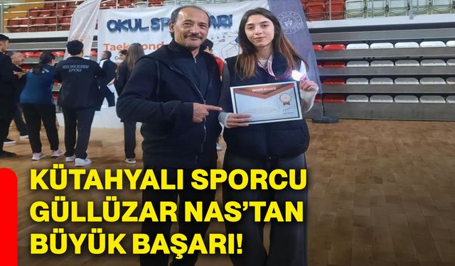 Kütahyalı sporcu Güllüzar Nas’tan büyük başarı!