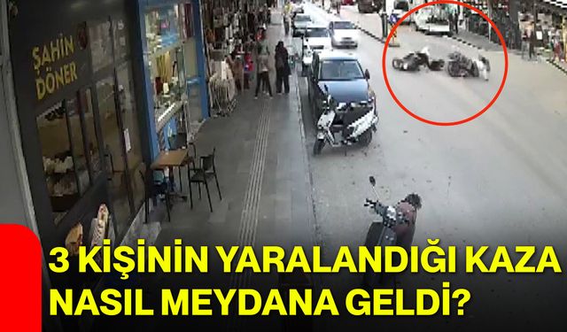 3 Kişinin Yaralandığı Kaza Nasıl Meydana Geldi?