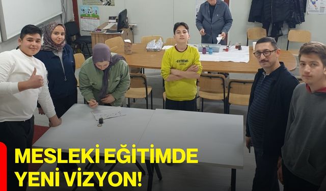 Mesleki Eğitimde Yeni Vizyon