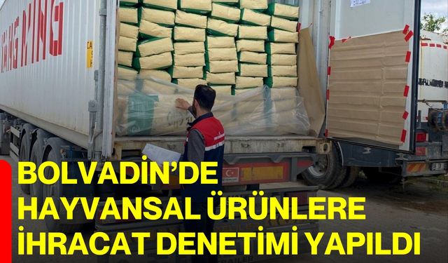 Bolvadin’de hayvansal ürünlere ihracat denetimi yapıldı