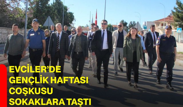 Evciler’de Gençlik Haftası Coşkusu Sokaklara Taştı