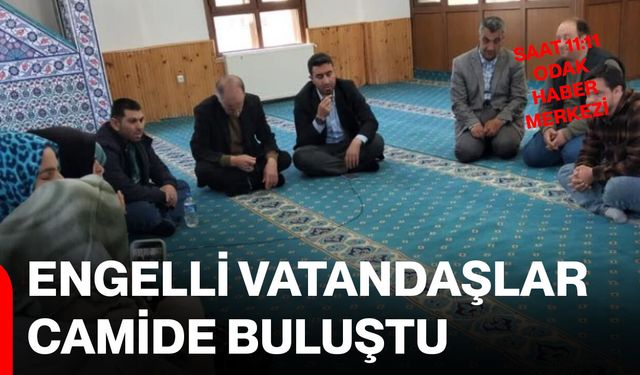 Engelli vatandaşlar camide buluştu