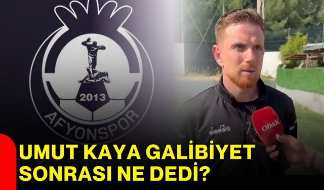 Umut Kaya Galibiyet Sonrası Ne Dedi?