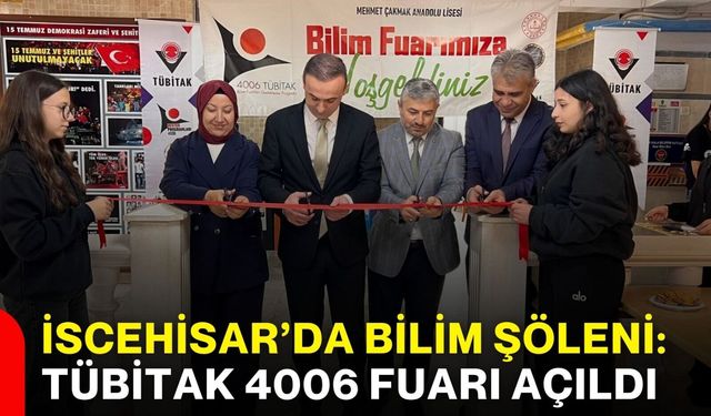 İscehisar’da Bilim Şöleni: TÜBİTAK 4006 Fuarı Açıldı