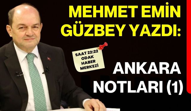 ANKARA NOTLARI... (1)