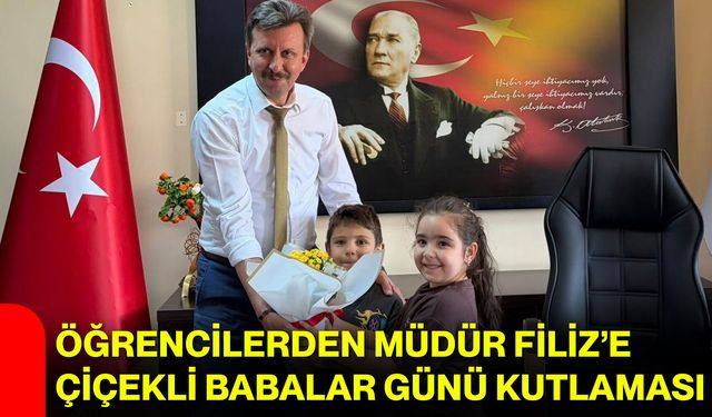 Öğrencilerden Müdür Filiz’e çiçekli Babalar Günü kutlaması