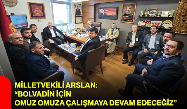 Milletvekili Arslan: “Bolvadin için omuz omuza çalışmaya devam edeceğiz”