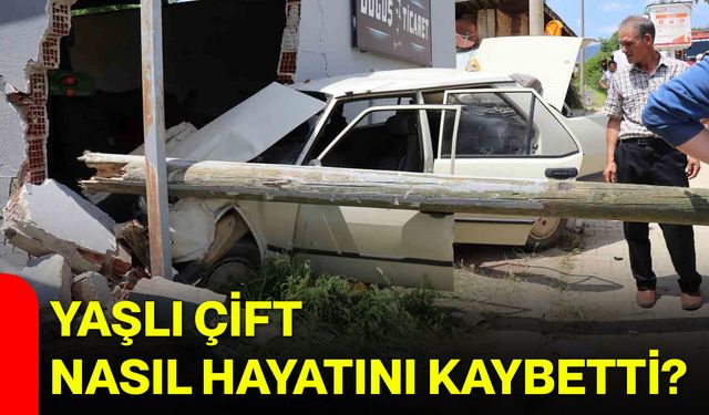 Yaşlı çift nasıl hayatını kaybetti?
